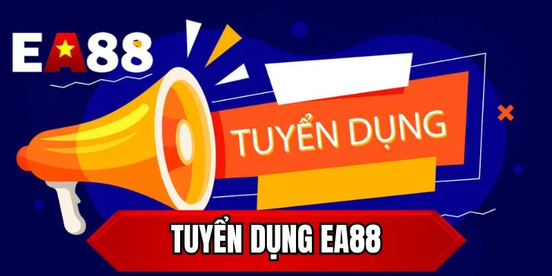 Tuyển dụng EA88